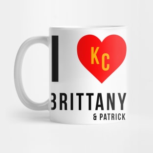 I love Brittany (and Patrick) Kansas City Chiefs Superbowl Champions Mug